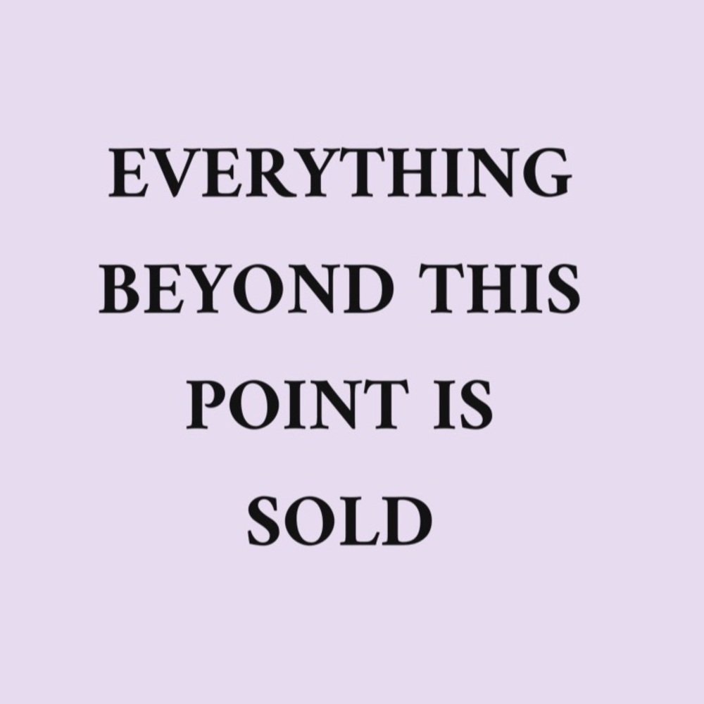 sold beyond this point